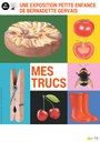 Exposition mes trucs